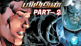 DCeased - Part - 2  - No Time for Sentiment (மிருதன்)