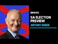 Antony Green previews the South Australian election | ABC News