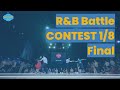 [RSF 2023] R&B Battle CONTEST 1/8 Final