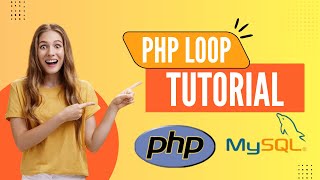 PHP Loops Tutorial - Learn PHP Programming