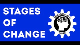 Prochaska: Stages of Change