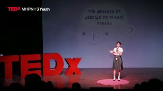 The Absence of Needing to Please Others | Tiffany Ansei Garcia | TEDxMHPNHS Youth