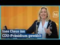 Ines Claus: Die Neue im CDU-Präsidium | hessenschau