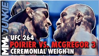 UFC 264: Poirier vs. McGregor 3 ceremonial weigh-in