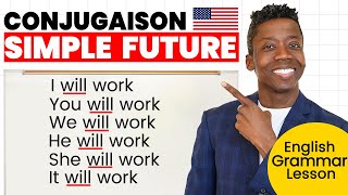 La Conjugaison Anglaise -- Simple Future