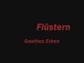 goethes erben flüstern