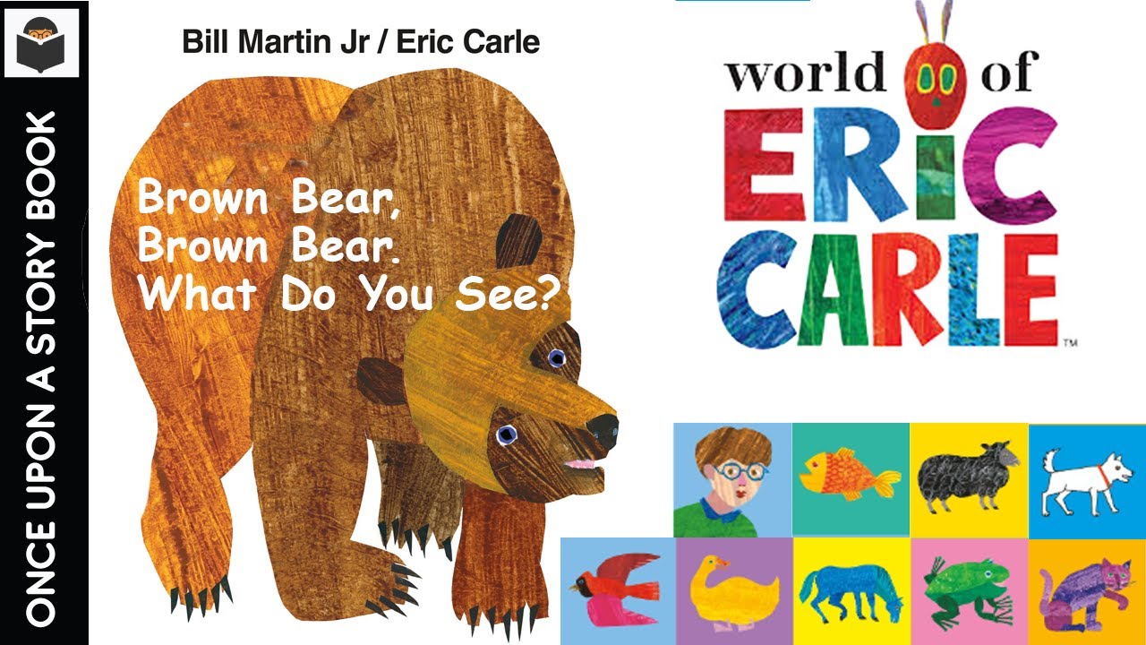 🐻 Brown Bear Brown Bear Bill Martin Jr And Eric Carle Read Aloud - YouTube