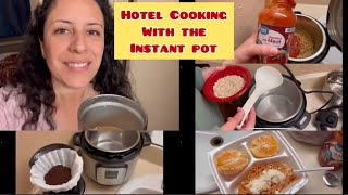 Instant Pot cooking in the hotel room