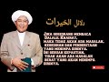 دلائل الخیرات  Guru sekumpul dalalil khairat