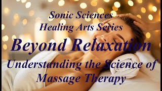 Beyond Relaxation: Massage: Understanding the Science : #modalities #massage #health #wellness