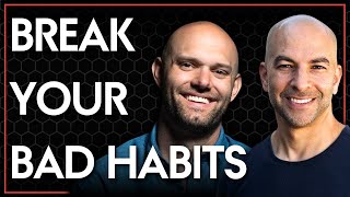 How to practically change your behaviors | Peter Attia & James Clear