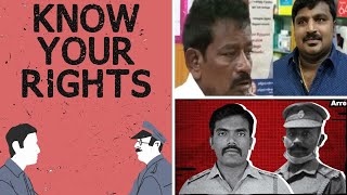 #knowYourRights | உன் உரிமைகளை தெரிந்துக்கொள்  | தமிழ் |