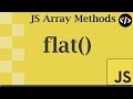 Easily Understand flat() - A JavaScript Array Method
