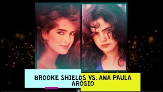 Brooke Shields vs Ana Paula Arósio | Celebrity vs Celebrity