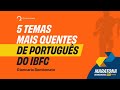 Concurso Correios: 5 temas mais quentes de Português do IBFC #maratonaqc