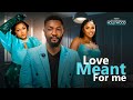 Love Meant For Me ( RUTH KADIRI ANTHONY WOODE JULIET NJAMNZE ) || 2024 Nigerian Nollywood Movies