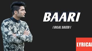 Baari song Lyrics | Bilal Saeed, Momina Mustehsan | One Two Records