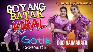Duo Naimarata - Goyang Itik 2 I Lagu Batak Terbaru (Official Video Music)