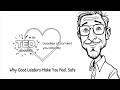 Why Good Leaders Make You Feel Safe | Inspired by Simon Sinek TED talk