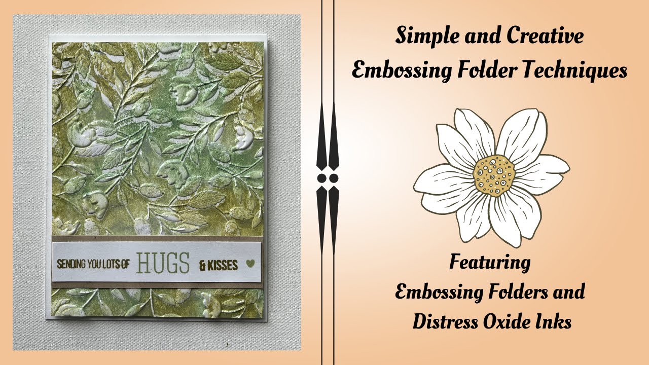 Simple And Creative Embossing Folder Techniques Youtube