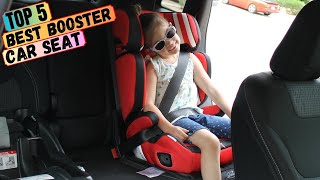 Best Booster Car Seat in 2024 | Top 5 Booster Car Seats for Kids!