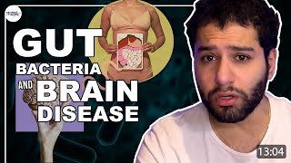 How Gut Bacteria Can Both Cause & Prevent Brain Disease