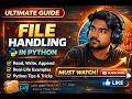 File Handling in Python 🔥 Complete Guide | Read, Write, Append