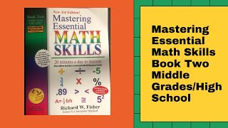 Mastering Essential Math Skills Book Two: Middle Grades/High School