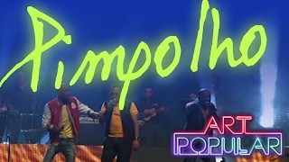 Art Popular - Pimpolho (Revolution)
