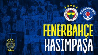 Fenerbahçe 3-1 Kasımpaşa