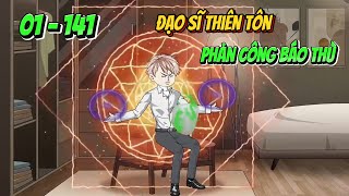 [Full 12h] Đạo sĩ thiên tôn phản công báo thù | Panda Sub