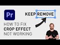 How to fix crop effect not working in Premiere Pro