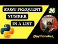 Most Frequent Element in List|Common Element Array | #python #coding #interview @pythonvibes_