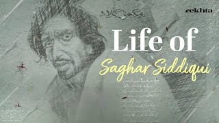 Life Of Saghar Siddiqui || Rekhta