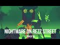 nightmare on rezz street track 06