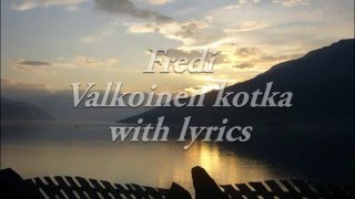 Fredi - Valkoinen kotka | Lyrics sanat - Karaoke