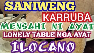 🇵🇭LONELY TABLE ILOCANO SONGS/AYAT A MENSAHI/SIKA TI AMIN KO/NEW BALSE VERSION ILOCANO