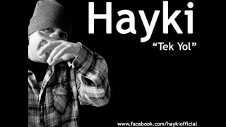 Hayki - Tek Yol