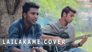 LAILAKAME  | Ezra | New Malayalam Cover Song 2017