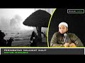 Peringatan Malaikat Maut Kepada Manusia | Ustadz Khalid Basalamah