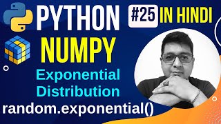 NumPy Exponential Distribution || random.exponential() & Plot || Python Numpy Tutorial in hindi #25