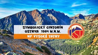 Symbolický cintorín a Ostrva - NP VYSOKÉ TATRY