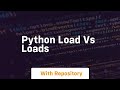 python load vs loads