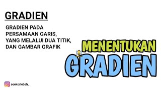 TIPE-TIPE SOAL MENENTUKAN GRADIEN‼️