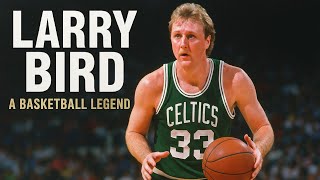 Larry Bird A Basketball Legend