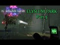 In Sound Mind part 5 Lucas Cole story ELYSIUM PARK