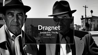 Dragnet - Episode 076: \