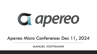 Apereo Micro Conference with Manuel Hoffmann (12.11.2024)