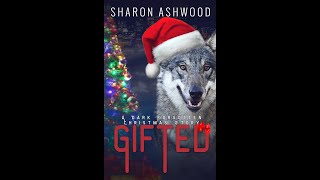 Gifted: A Dark Forgotten Christmas Story