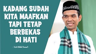 Mari Saling Memaafkan? - Ust Abdul Somad